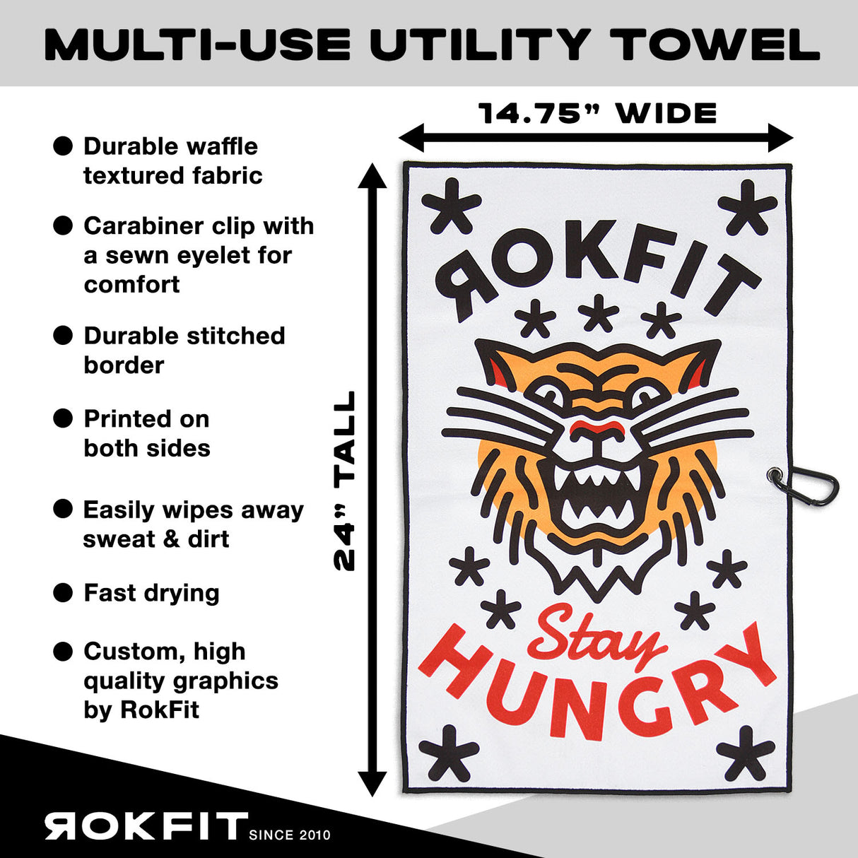 Utility Towel details showing 14.75-inches wide by 24-inches tall with 'Stay Hungry' graphic